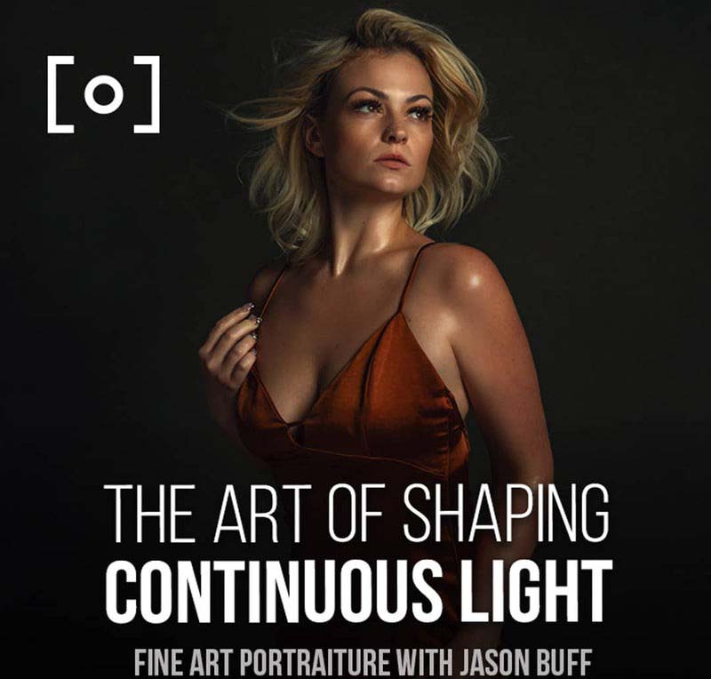PRO EDU - Jason Buff 塑造连续光的艺术人像布光教程-15节课-中英字幕4950 作者:福缘创业网 帖子ID:106343 